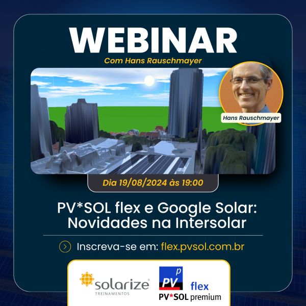 Webinar: PV*SOL flex e Google Solar - duas novidades na Intersolar para você aproveitar o desconto 20% + 5%